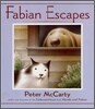 Fabian Escapes