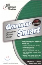 Grammar Smart : A Guide to Perfect Usage