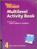 Step Forward 4 : Multilevel Activity Book