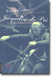 Jacqueline Du Pre: A Biography