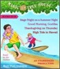 Magic Tree House Collection: Books 25-28: #25 Stage Fright on a Summer Night; #26 Good Morning, Gorillas; #27 Thanksgiving on Thursday; #28 High Tide