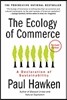 The Ecology of Commerce: A Declaration of Sustainability