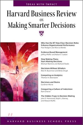 Harvard Business Review on Making Smarter Decisions