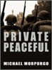 Private Peaceful