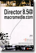 Director 8.5@macromedia.com