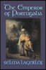 The Emperor of Portugalia by Selma Lagerlof, Fiction, Action & Adventure, Fairy Tales, Folk Tales, Legends & Mythology