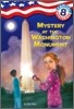Capital Mysteries #8: Mystery at the Washington Monument