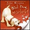 Bad Dog, Marley!
