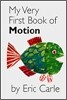 My Very First Book of Motion