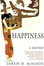 Happiness: A History