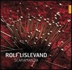 Rolf Lislevand 스카라만치아 - 17세기 이탈리아 바로크 음악 (Scaramanzia - Pellegrini / Carbonchi)