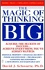 Magic of Thinking Big