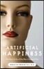 Artificial Happiness