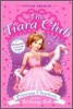The Tiara Club #1 : Princess Charlotte And the Birthday Ball