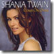 Shania Twain - Come On Over