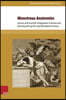 Monstrous Anatomies: Literary and Scientific Imagination in Britain and Germany During the Long Nineteenth Century
