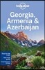 Lonely Planet Georgia, Armenia & Azerbaijan