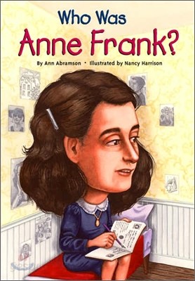 Who Was Anne Frank?