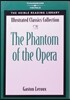 The Phantom of the Opera