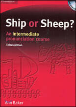 Ship or Sheep? : An Intermediate Pronunciation Course