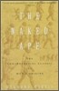 The Naked Ape: A Zoologist's Study of the Human Animal