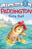 [I Can Read] Level 1 : Paddington Sets Sail