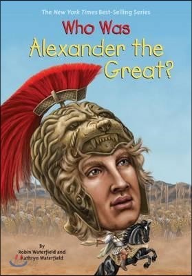 Who Was Alexander the Great?