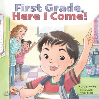 First Grade, Here I Come!