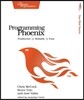 Programming Phoenix: Productive > Reliable > Fast
