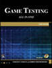Game Testing: All in One