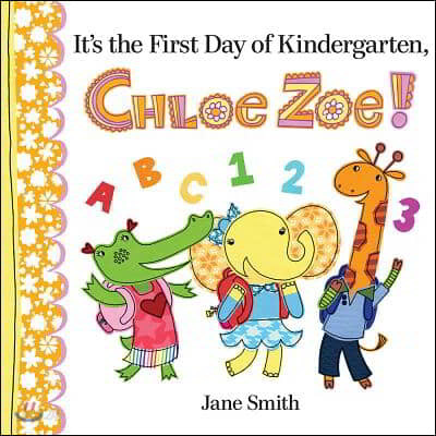 It&#39;s the First Day of Kindergarten, Chloe Zoe!