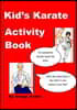 Kid's Karate Activity Book