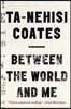Between the World and Me