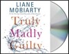 Truly Madly Guilty