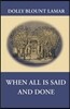 When All Is Said and Done