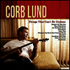 Corb Lund - Things That Can't Be Undone (LP)