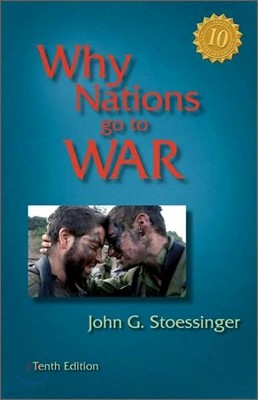 Why Nations Go to War