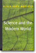 Science and the Modern World