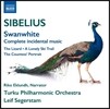 Leif Segerstam 시벨리우스: 극부수음악 ‘백조 아가씨’, ‘도마뱀’ (Sibelius: Swanwhite - Complete Incidental Music)