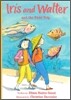 Iris and Walter #9 : And the Field Trip