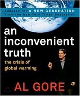 An Inconvenient Truth: The Crisis of Global Warming