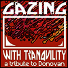 Tribute To Donovan - Gazing With Tranquility: Tribute To Donovan (Various Artists) (LP)