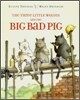 The Three Little Wolves and the Big Bad Pig