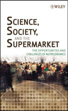 Science, Society And the Supermarket