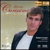 Robert Crowe 카리시미: 비르투오조 소프라노 모테트 (Carissimi: Virtuoso Soprano Motets)