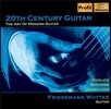 Friedemann Wuttke 부트케의 20세기 기타 음악 탐구 (20Th Century Guitar - The Art Of Modern Guitar)