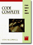 Code Complete : A Practical Handbook of Software Construction