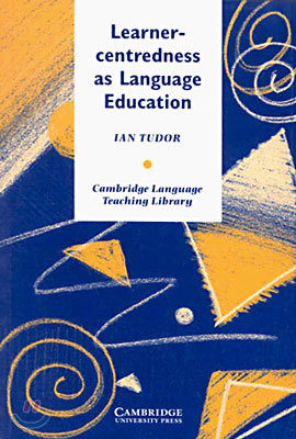 Learner-Centredness as Language Education