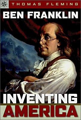 [Sterling Point Books] Ben Franklin : Inventing America