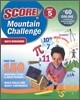 Score! Mountain Challenge : Math Workbook : Grade 5